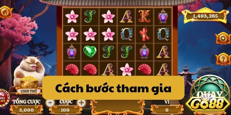 Cách bước tham gia