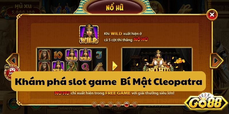 Khám phá slot game Bí Mật Cleopatra