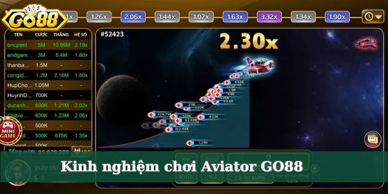 Kinh nghiệm chơi Aviator GO88