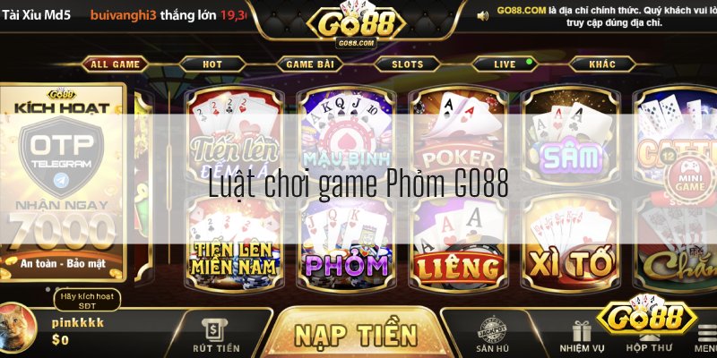 Luật chơi game Phỏm GO88