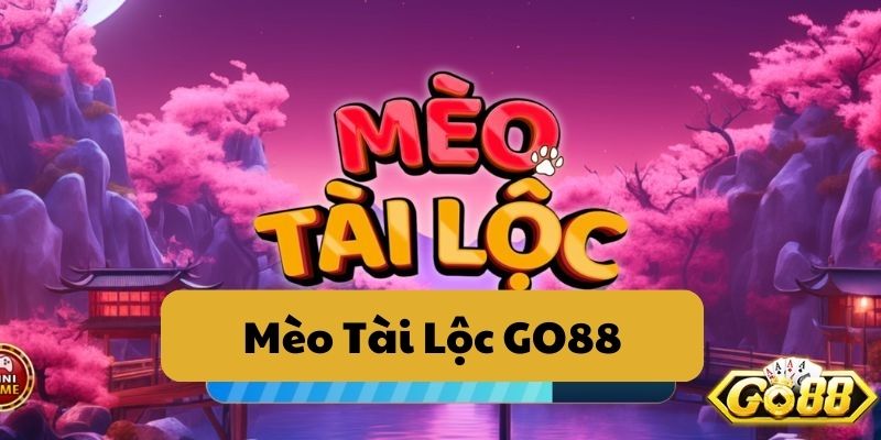 Mèo Tài Lộc Go88