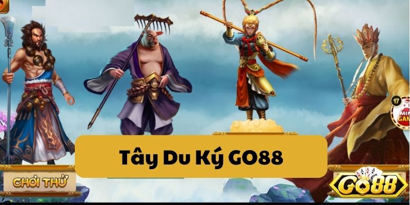 Tây Du Ký GO88